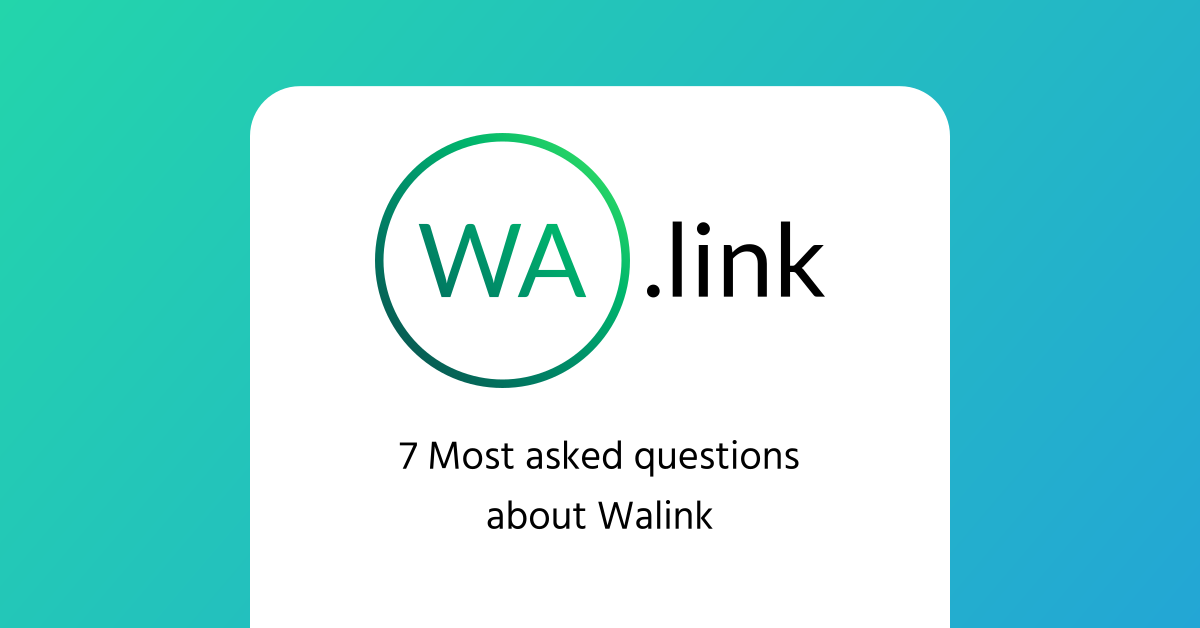 7 most asked questions about Walink