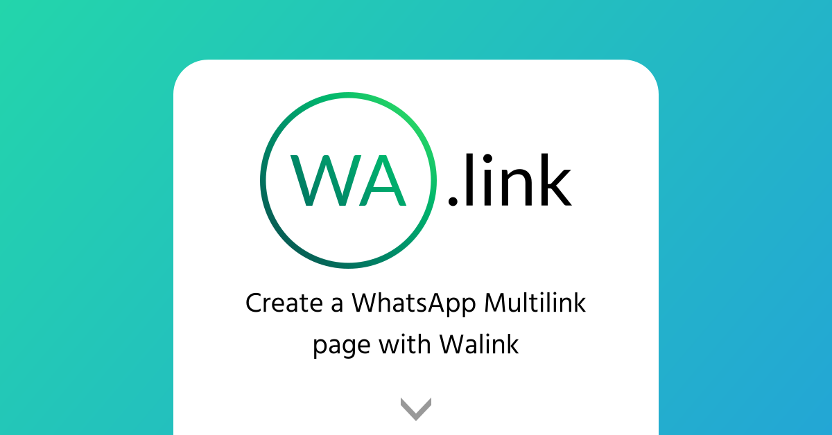 Create a WhatsApp multilink page with Walink